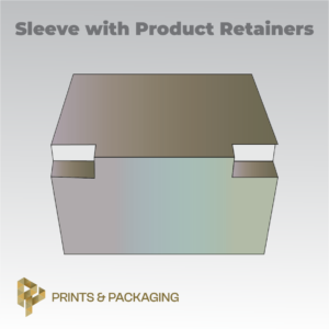 Sleeve with Product Retainers